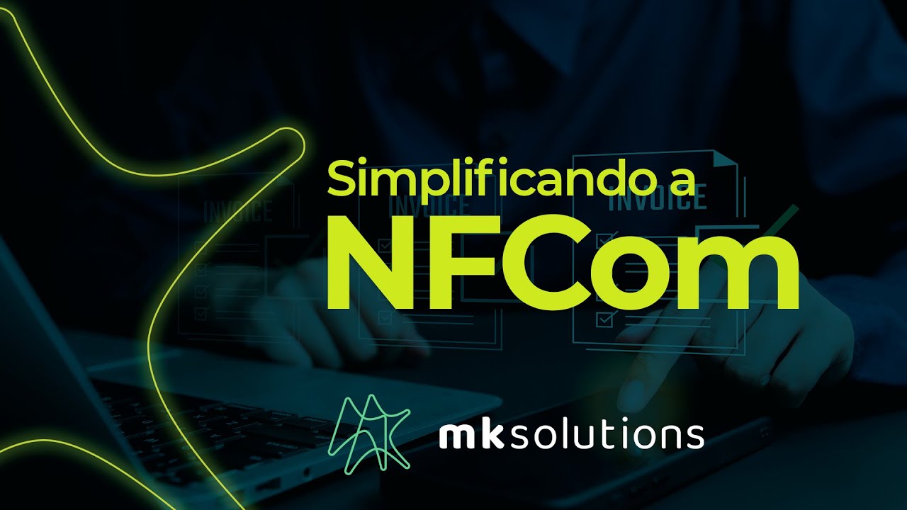 Simplificando a NFCom