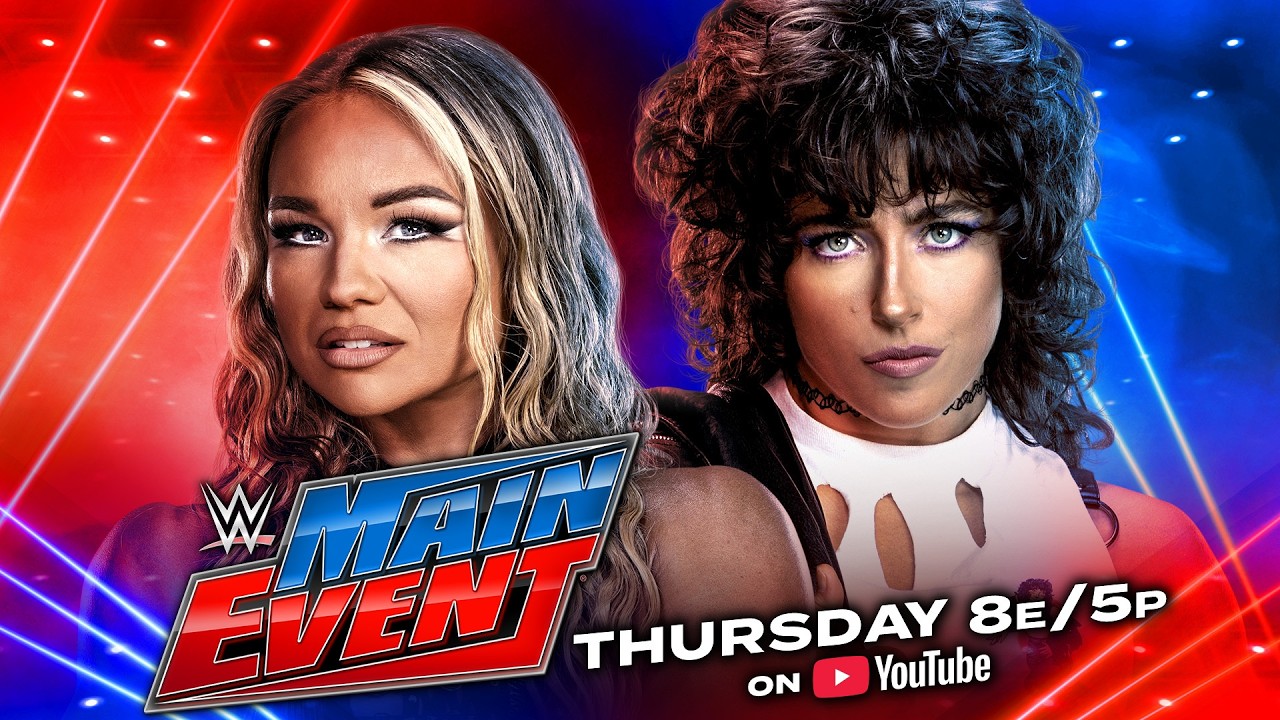 FULL EPISODE: Lizzy Rain vs. Ivy Nile; Je'Von Evans vs. Grayson Waller: WWE Main Event, July 9, 2026