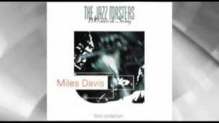 The Jazz Masters - Miles Davis - 08 - You came along from out of nowhere