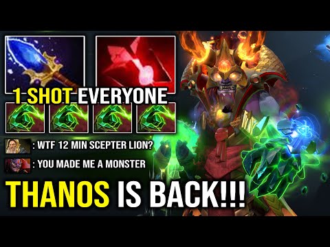 THANOS IS BACK!! 12Min Scepter Instant 1 Shot Everyone with 29 Finger Stack Lion Mid 7.30d Dota 2