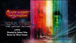 STAR TREK: The Motion Picture (1979) Retrospective