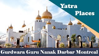 Montreal Gurdwara Guru Nanak Darbar canada