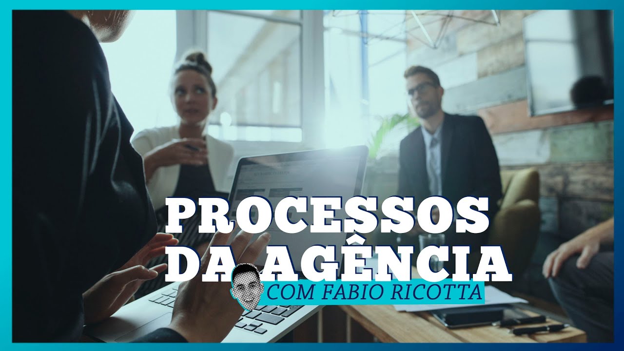 Como Criar Processos na Agência que Meu Time Possa Seguir?