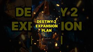 Destiny 2 Expansion Plan