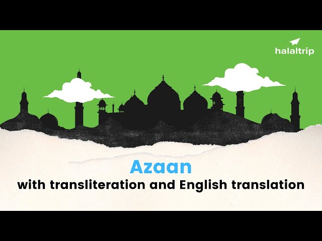 Adhan: The Call for Prayers (Transliteration)