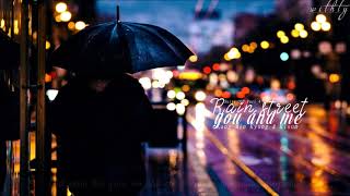 Engsub + Vietsub | Rain, Street, You and Me - Kang Min Kyung (DAVICHI) & Kisum (Suits 슈츠 OST Part 4)