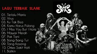 Download lagu ROCK SLUMBER 90an....koleksi lagu PILIHAN SLANK... mp3
