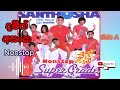 Damith Asanka With Santhosha Super Grade Nonstop Side A