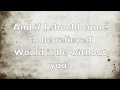 Without You Lyrics By Junip 