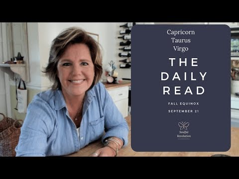 A brand new beginning, EARTH Sign (Capricorn, Taurus, Virgo) September 21