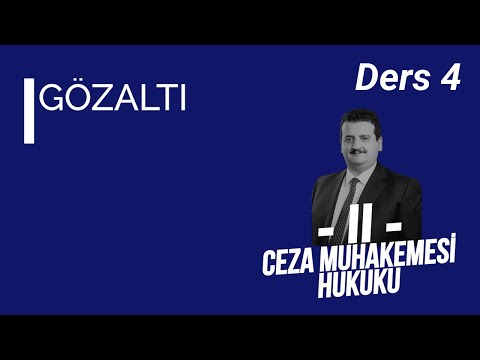 (Ceza Muhakemesi Hukuku) CMK II Ders 4