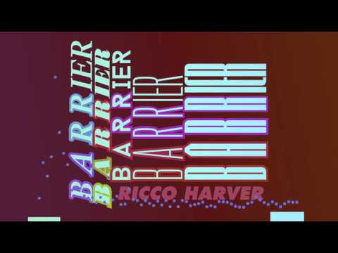 Ricco Harver - Barrier