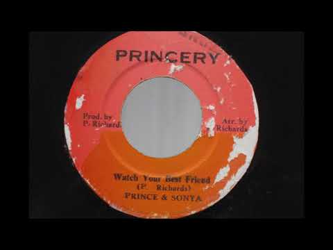 Prince & Sonya - Watch your Best Friend (Reggae-Wise)