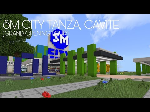 SM City Tanza Minecraft (Grand Opening Tour)