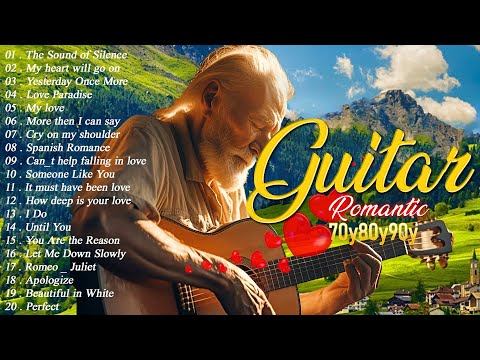 200 Most Beautiful Romantic Guitar Music | The Best Relaxing Love Songs - Music For Love Hearts