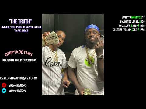 [FREE] Ralfy The Plug x Desto Dubb Type Beat "The Truth"  (Prod. Oniimadethis)