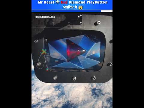 What happened with Mr Beast 100M Subscribers Red Diamond Play button when send to Space 😱🤯 
