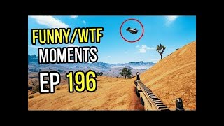 【PUBG Mobile】PUBG: Funny & WTF Moments Ep. 196