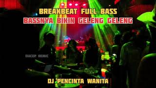 Download lagu DJ PECINTA WANITA MIXTAPE BREAKBEAT FULL BASS||TIKTOK|| mp3 Download lagu DJ PECINTA WANITA MIXTAPE BREAKBEAT FULL BASS||TIKTOK|| mp3