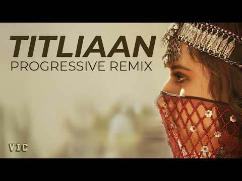 Titliaan (Progressive Rework)