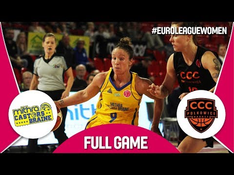 Castors Braine (BEL) v CCC Polkowice (POL) - Full Game - EuroLeague Women 2017-18