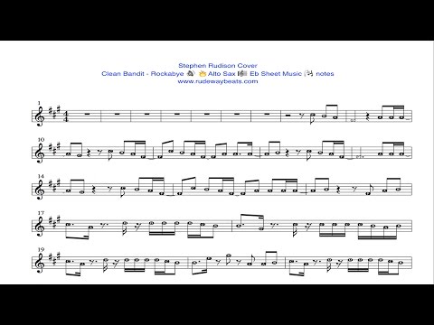 CLEAN BANDIT - ROCKABYE 🔥Eb ALTO SAX 🎼 NOTES 🎧