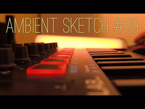 Ambient Sketch #39 - Arturia analog lab V and Valhalla Supermassive