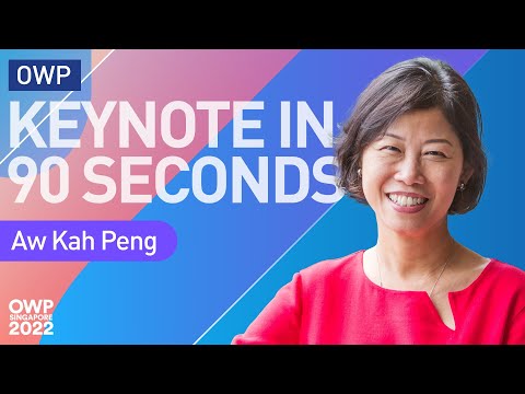 OWP keynote speech - Aw Kah Peng
