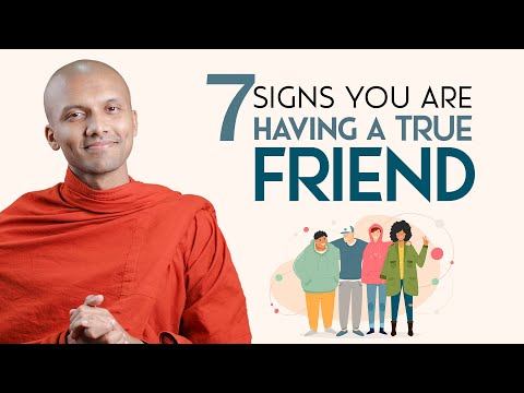 7 Signs You Are Having a True Friend | Buddhism In English
