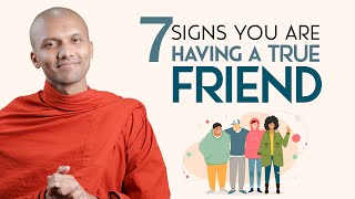 7 Signs You Are Having a True Friend | Buddhism In English