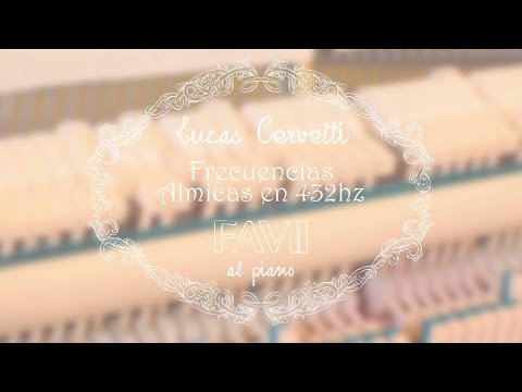 Frecuencia Álmica VII (al piano) - Lucas Cervetti (Afinación 432hz)