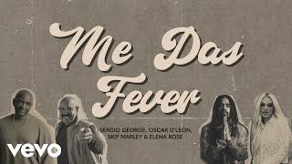 Me Das Fever Lyrics English Translation