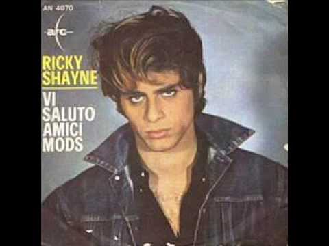Ricky Shayne....Vi Saluto Amici Mods