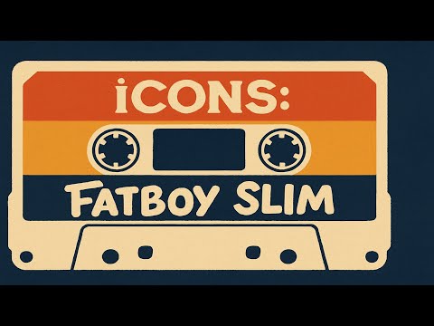 ÏCONS: FATBOY SLIM megamix