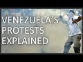 Venezuelas protests explained - YouTube