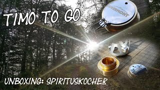 unboxing Spiritusbrenner