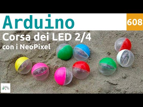 Corsa dei LED con striscia NeoPixel e Arduino 2/4 - Doppio giocatore - Video 608