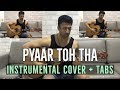 Pyaar Toh Tha Bala Jubin Nautiyal Instrumental Cover FULL Song Tabs