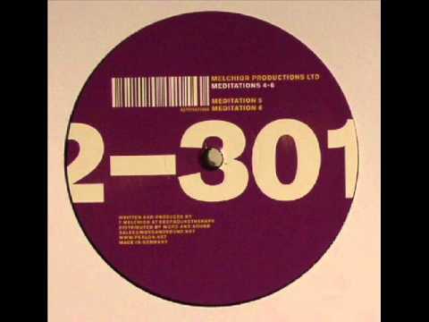 Melchior Productions Ltd. - Meditation 6