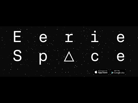 EerieSpace Video