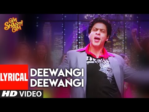 Lyrical: Deewangi Deewangi | Om Shanti Om | Shahrukh Khan | Deepika Padukone | Vishal-Shekhar