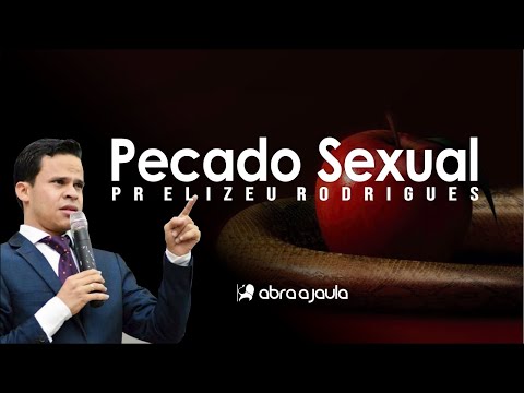 Pr Elizeu Rodrigues | Sexual Sin The Sin of Vision