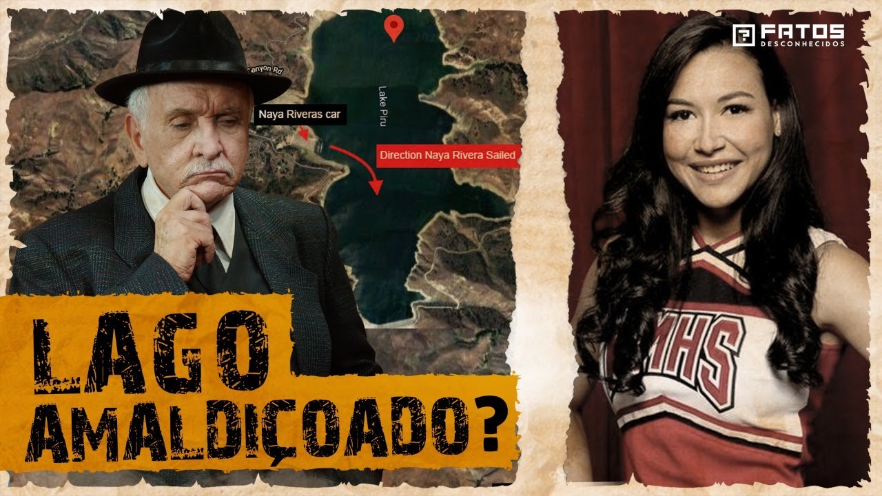 Lago em que Naya Rivera morreu é considerado amaldiçoado