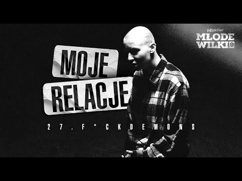 27 - Moje Relacje (prod. Miroff) [Popkiller Młode Wilki 9]