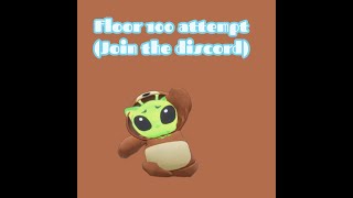 FLOOR 100 ATTEMPT