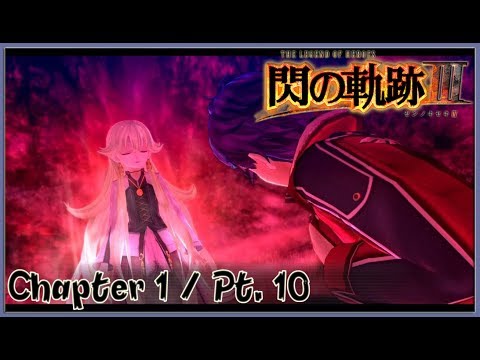 TLoH: Trails of Cold Steel 3 [JPN] Chapter 1 Playthrough Part 10 - Enter Roselia