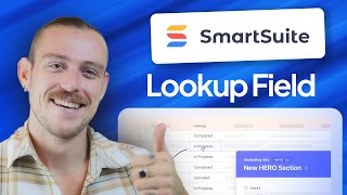 SmartSuite's Lookup Field: The Key to Smarter Databases