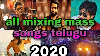 Telugu mixing song |  Telugu mass mixing songs all mass songs ntr songs allu arjun songs mass songs