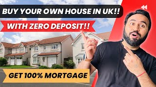 Buy Your OWN House In UK With Zero Deposit | 100% Mortgage Deal Announced | Indian Youtuber In UK