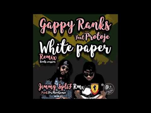 Gappy Ranks & Protoje - White Paper (Jimmy Splif Sound Remix)